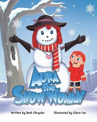 Barb Chrysler - Aura the Snow Woman, Häftad