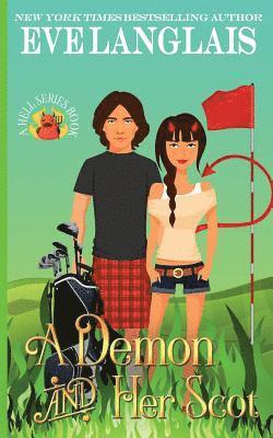 Eve Langlais - Demon and her Scot, Häftad. Tillgänglighet: Lägg i varukorg