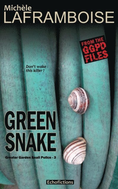 Michele Laframboise - Green Snake, E-bok
