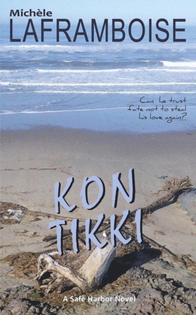 Michele Laframboise - Kon Tikki, E-bok