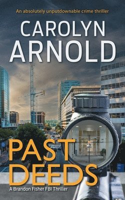 Carolyn Arnold - Past Deeds, Häftad