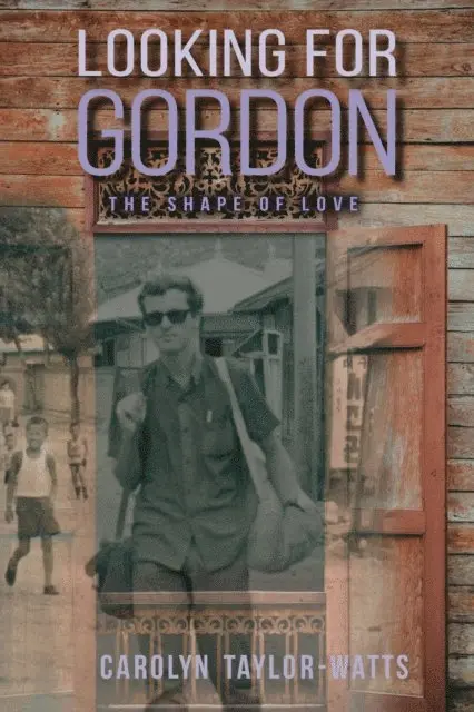 Carolyn Taylor-Watts - LOOKING for GORDON, E-bok. Tillgänglighet: Lägg i varukorg