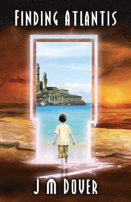 J M Dover - Finding Atlantis, Häftad