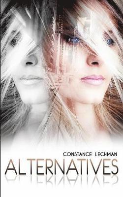 Constance Lechamn - Alternatives, Häftad