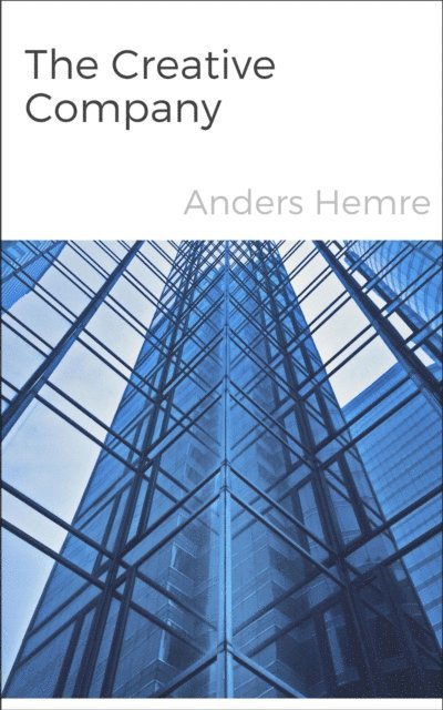 Anders Hemre - Creative Company, E-bok