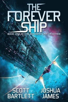 Scott Bartlett, Joshua James - Forever Ship, Häftad