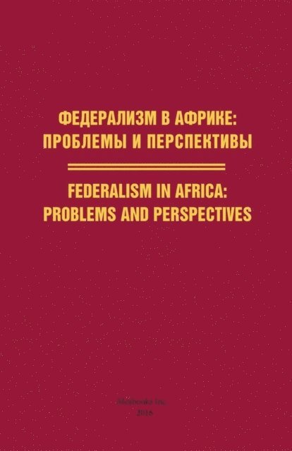 Sciences Russian - Federalism in Africa, E-bok