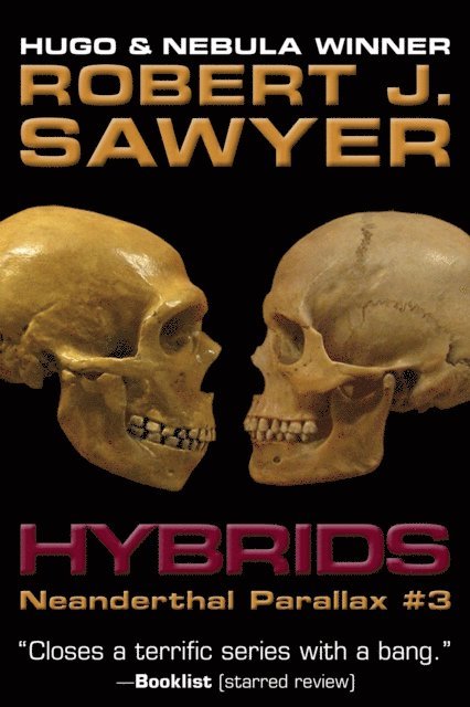 Robert J. Sawyer - Hybrids, E-bok