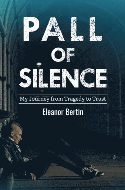 Eleanor Bertin - Pall of Silence, E-bok