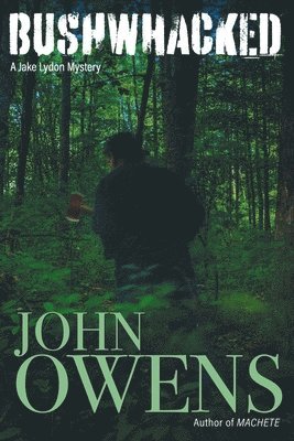 Johns Owens - Bushwhacked, Häftad