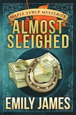 Emily James - Almost Sleighed, Häftad