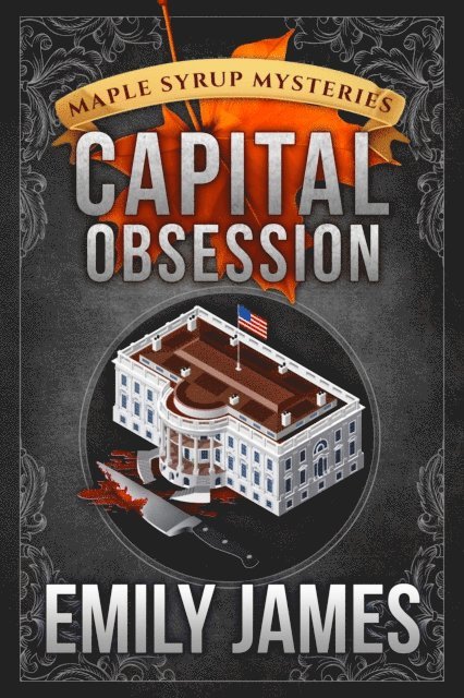 Emily James - Capital Obsession, E-bok