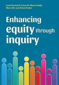 Enhancing equity through inquiry
