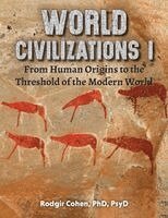 Rodgir Cohen - World Civilizations I, Häftad