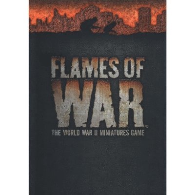 Phil Yates, Wayne Turner, Peter Simunovich, John-Paul Brisigotti, Chris Townley - Flames Of War Rulebook, Inbunden