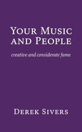 Your Music and People