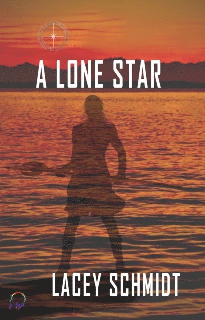Lacey Schmidt - Lone Star, E-bok