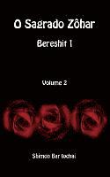 Shimon Bar Iochai, Shimon bar Iochai - O Sagrado Zôhar - Bereshit 1 - Volume 2, Inbunden