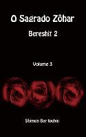 Shimon Bar Iochai, Shimon bar Iochai - O Sagrado Zôhar - Bereshit 2 - Volume 3, Inbunden