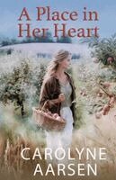 Carolyne Aarsen - Place in Her Heart, Häftad