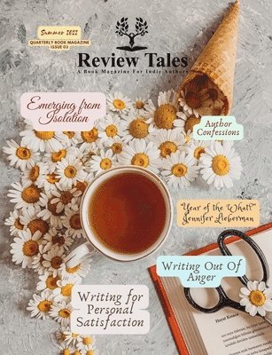 S Jeyran Main - Review Tales - A Book Magazine For Indie Authors - 3rd Edition (Summer 2022), Häftad
