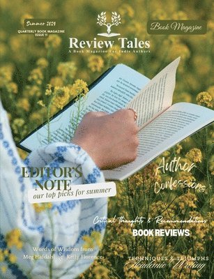 S Jeyran Main - Review Tales - A Book Magazine For Indie Authors - 11th Edition (Summer 2024), Häftad