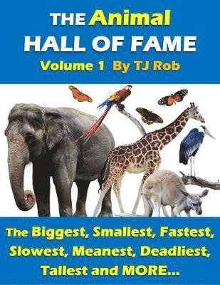 TJ Rob - Animal Hall of Fame - Volume 1, Häftad