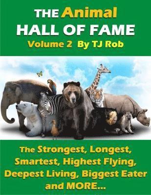 TJ Rob - Animal Hall of Fame - Volume 2, Häftad. Tillgänglighet: Lägg i varukorg