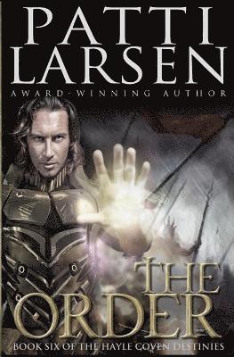Patti Larsen - The Order, Häftad