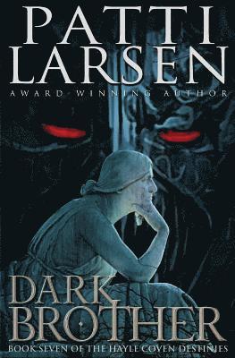 Patti Larsen - Dark Brother, Häftad