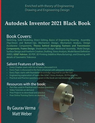 Gaurav Verma, Matt Weber - Autodesk Inventor 2021 Black Book, Häftad