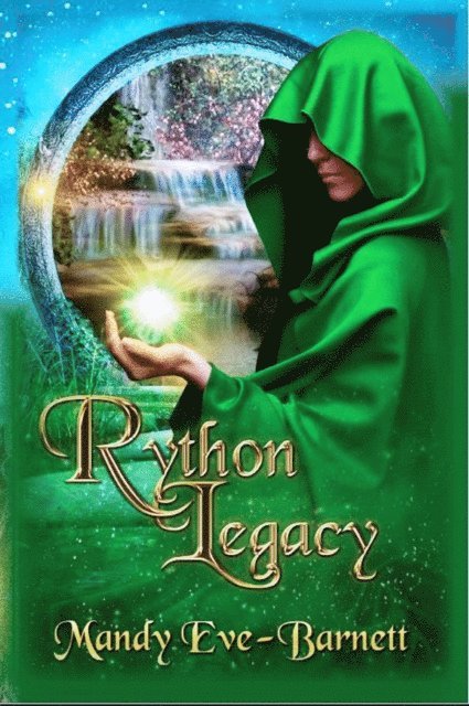 Mandy Eve-Barnett - Rython Legacy, E-bok
