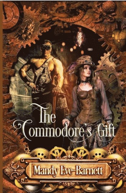 Mandy Eve-Barnett - Commodore's Gift, E-bok