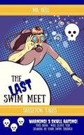 The Last Swim Meet