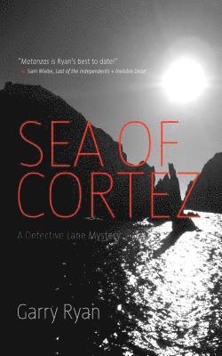 Garry Ryan - Sea of Cortez, Häftad