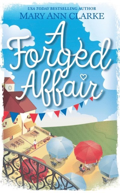 MaryAnn Clarke - Forged Affair, E-bok