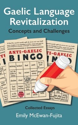 Emily Mcewan-Fujita - Gaelic Language Revitalization Concepts and Challenges, Inbunden