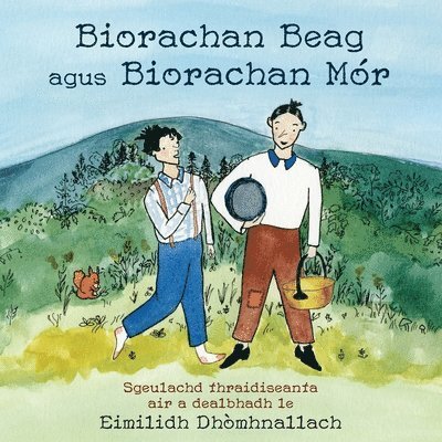 Biorachan Beag agus Biorachan Mór, Häftad