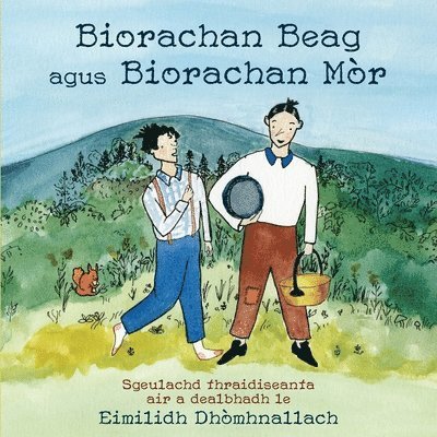 Biorachan Beag agus Biorachan Mòr, Häftad
