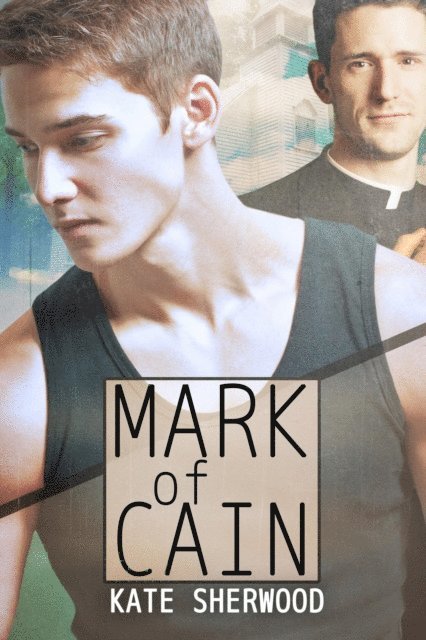 Kate Sherwood - Mark of Cain, E-bok