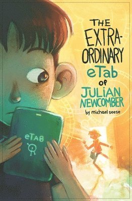 Michael Seese - Extraordinary eTab of Julian Newcomber, Häftad. Tillgänglighet: Lägg i varukorg