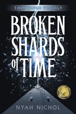 Nyah Nichol - Broken Shards of Time, Häftad. Tillgänglighet: Tillfälligt slut