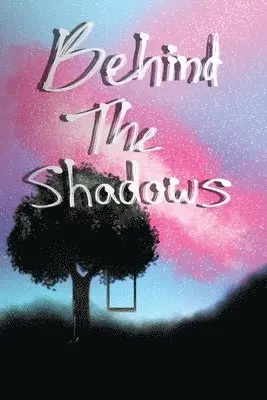 Dylan Callens - Behind the Shadows, Häftad. Tillgänglighet: Tillfälligt slut