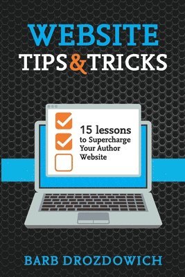 Barb Drozdowich - Website Tips and Tricks, Häftad. Tillgänglighet: Lägg i varukorg