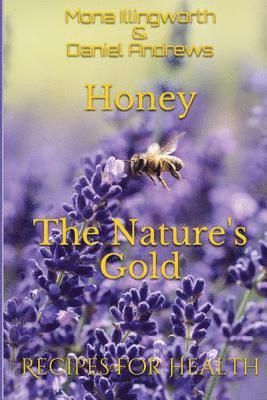 Honey - The Nature's