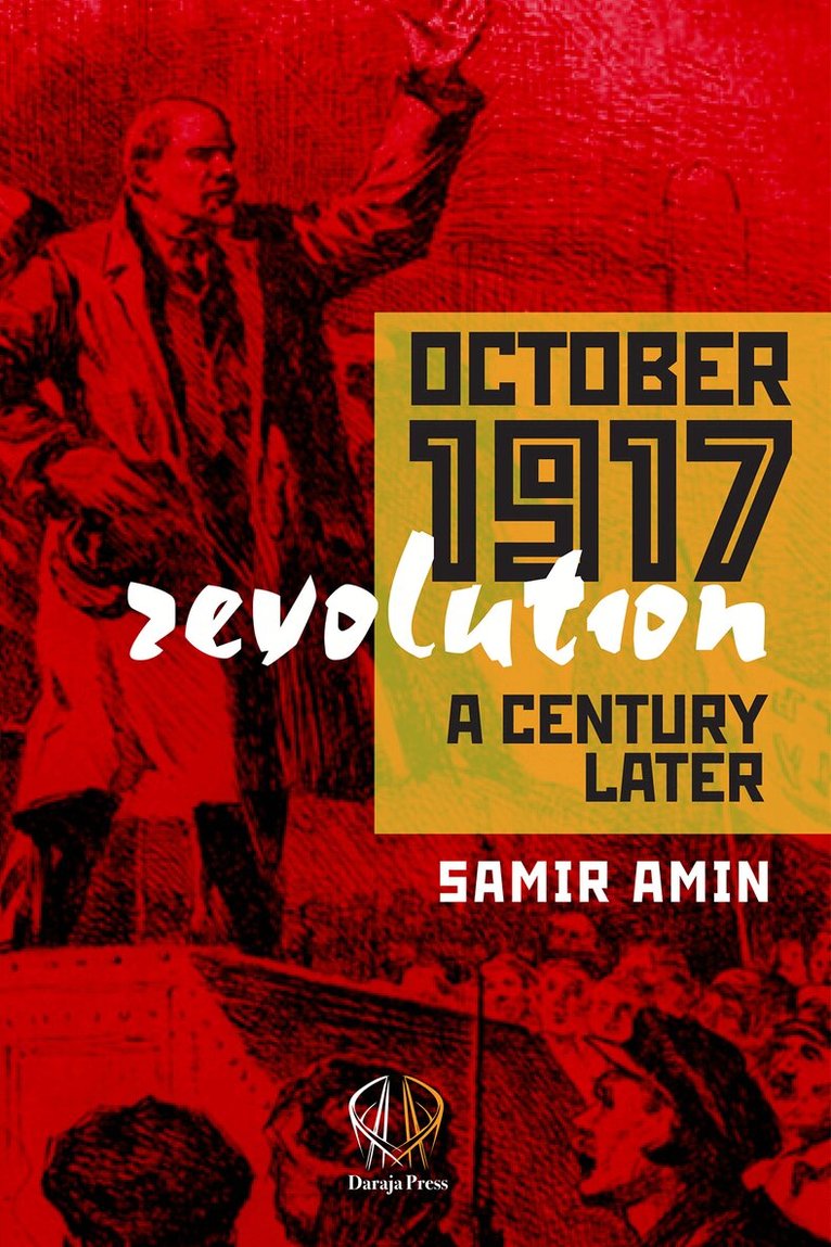 Samir Amin - October 1917 Revolution, Häftad