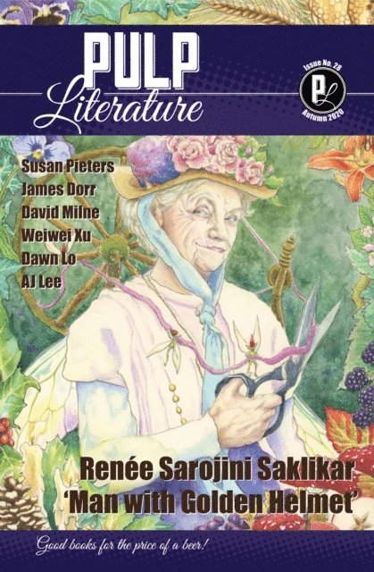 JM Landels, Mel Anastasiou, Renee Sarojini Saklikar - Pulp Literature Autumn 2020, E-bok