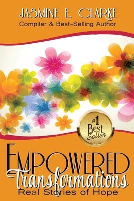 Jasmine E Clarke - Empowered Transformations, Häftad