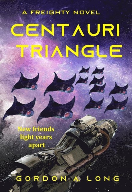 Gordon A. Long - Centauri Triangle, E-bok