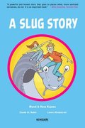 Slug Story
